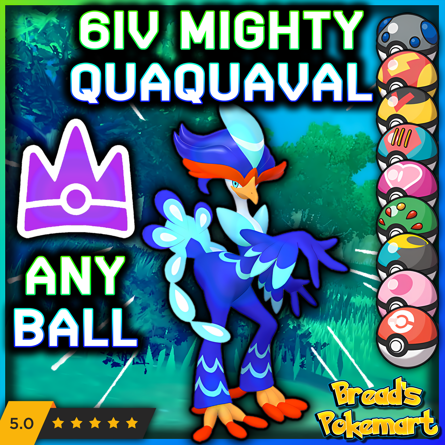 6IV Quaquaval Unrivaled - Mightiest Mark - Raid Caught - ANY BALL