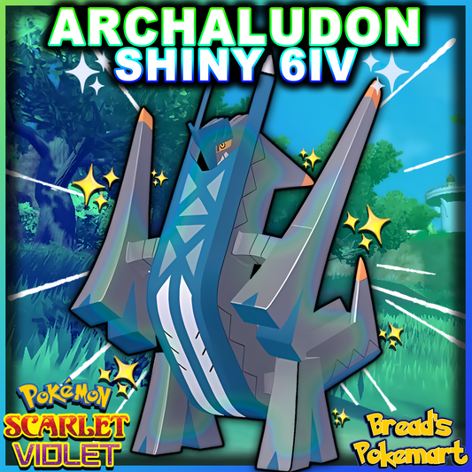 Shiny 6IV Archaludon - lv100 Competitive Battle Ready + EVs