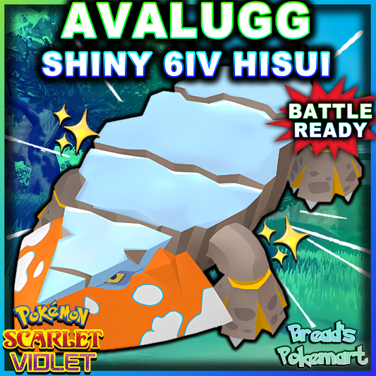 Shiny 6IV Hisuian Avalugg - Battle Ready + EVs - lv100