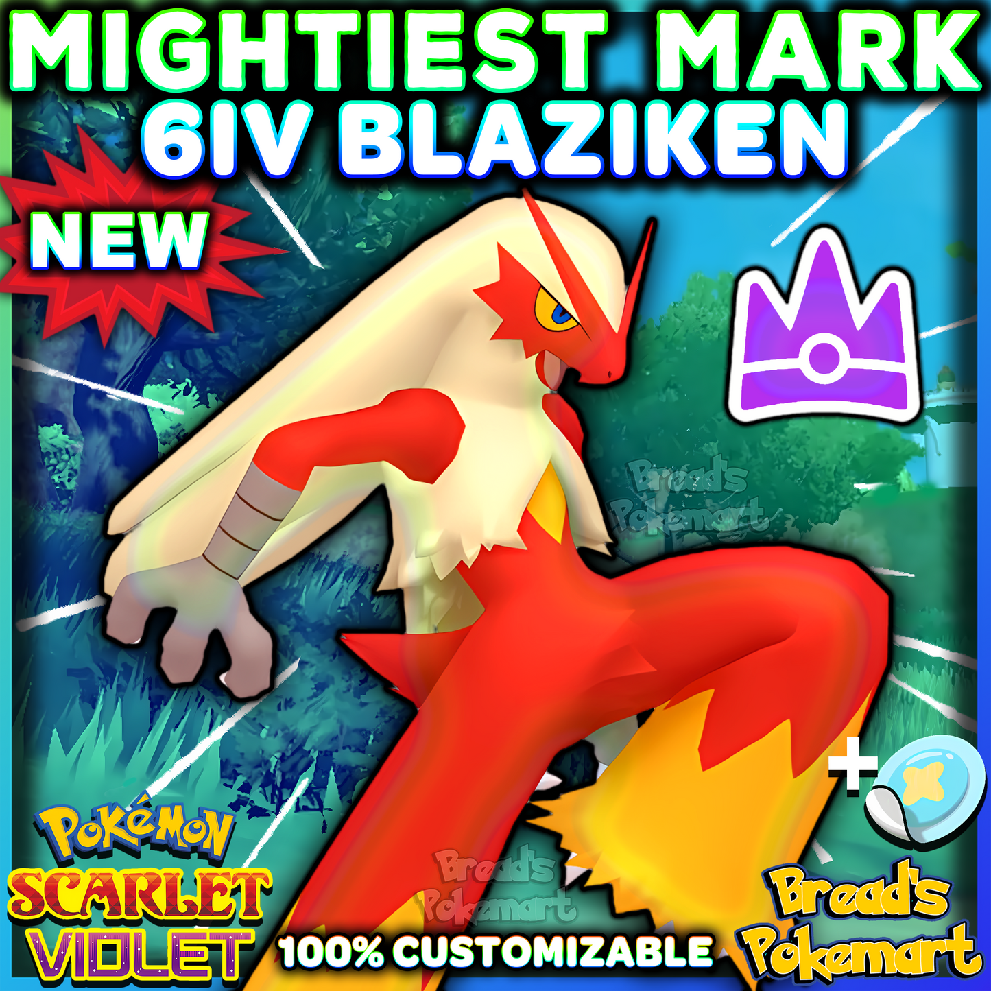 6IV Blaziken Unrivaled - Mightiest Mark - Raid Caught - Battle Ready + EVs