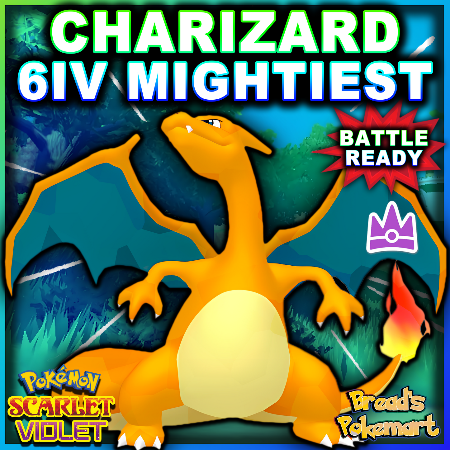 6IV Charizard Unrivaled - Mightiest Mark - Raid Caught - Battle Ready + EVs