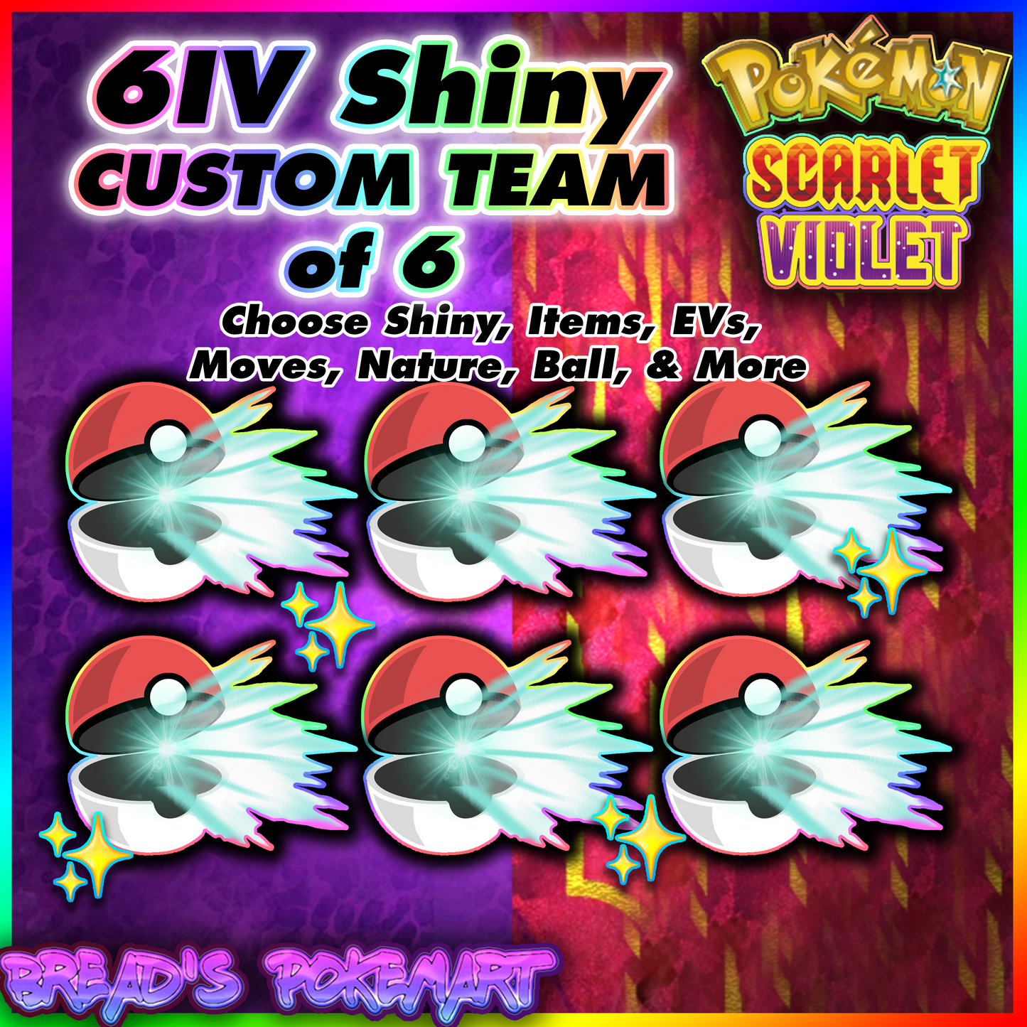 6x Fully Customizable Shiny or Non-Shiny 6IV Pokemon