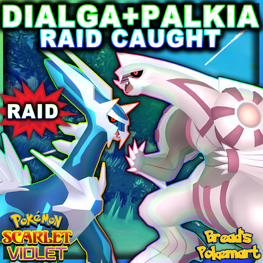 6IV Dialga + Palkia - Raid Caught Events - Battle Ready + EVs - Sinnoh Legendaries