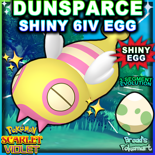 Shiny 6IV Dunsparce Egg - Hatch your own shiny!