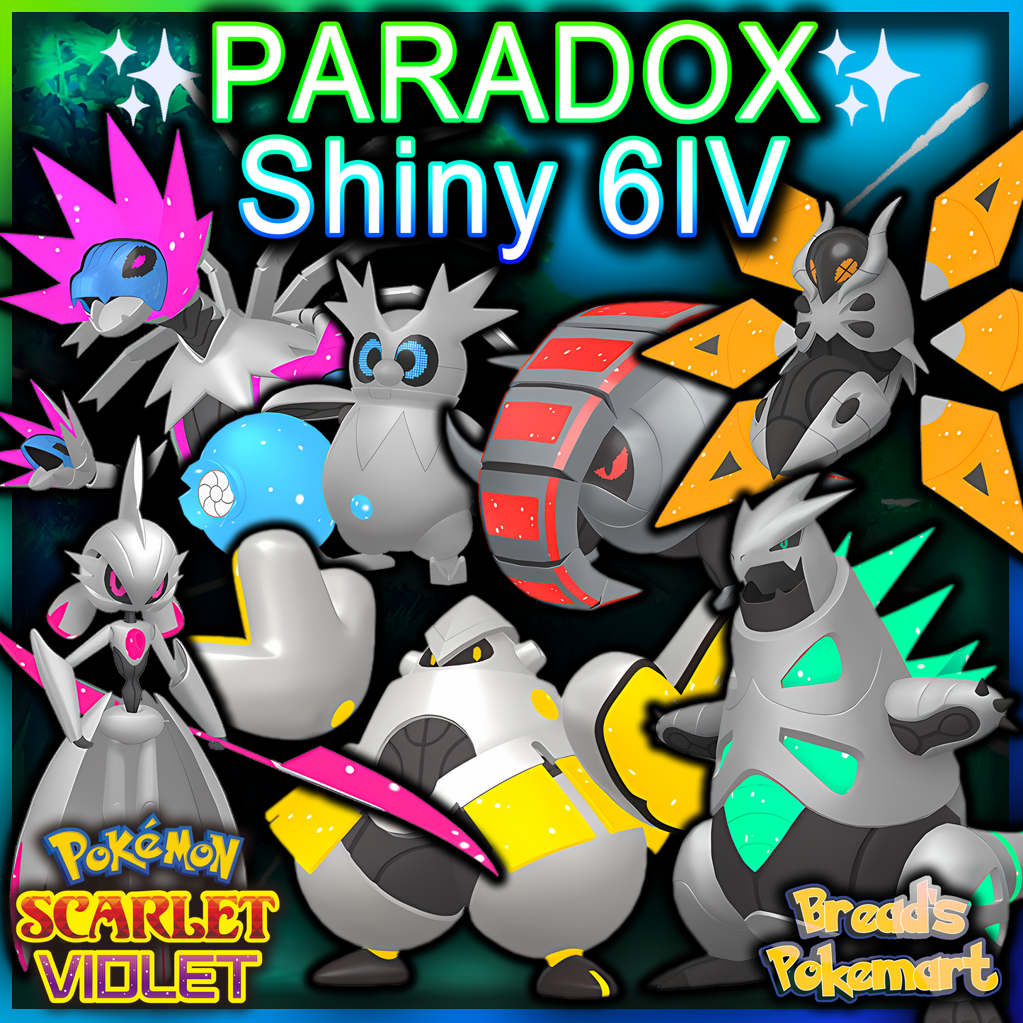 Shiny 6IV Future Paradox - All 7 Battle Ready + EV Trained - lv100