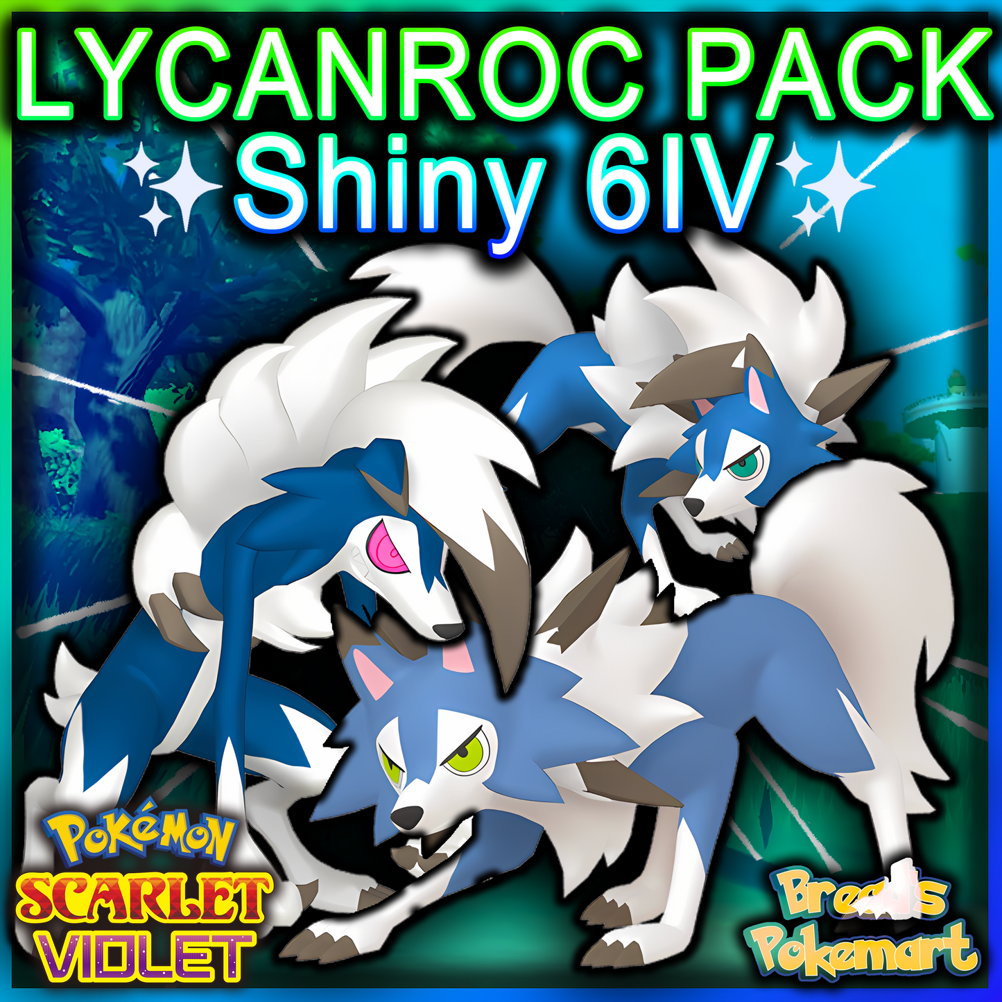 Shiny 6IV Lycanroc Forms - Dusk, Midday, and Midnight - lv100 +EVs