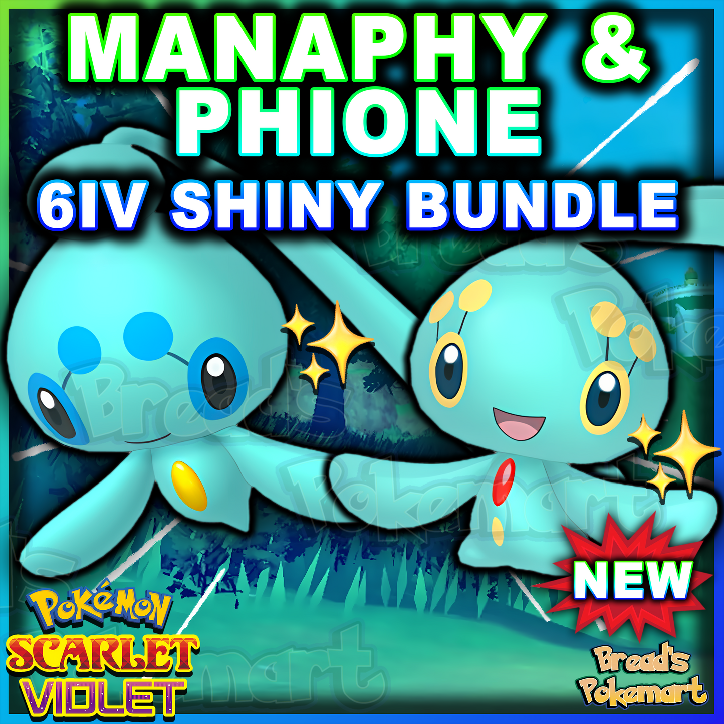 Shiny 6IV Phione + Manaphy - Sinnoh Mythicals (2) + EVs