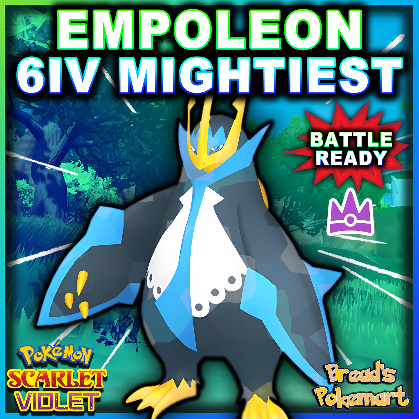 6IV Empoleon Unrivaled - Mightiest Mark - Raid Caught - Battle Ready + EVs