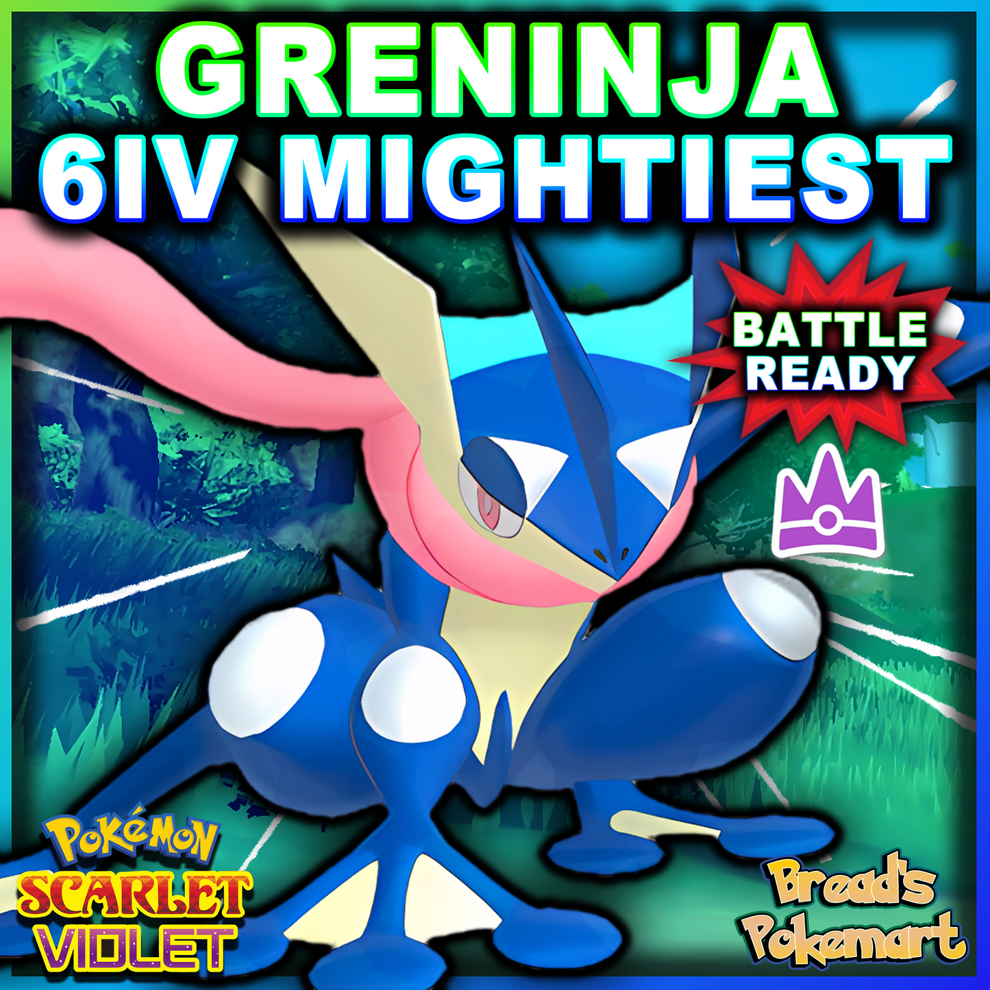 6IV Greninja Unrivaled - Mightiest Mark - Raid Caught - Battle Ready + EVs