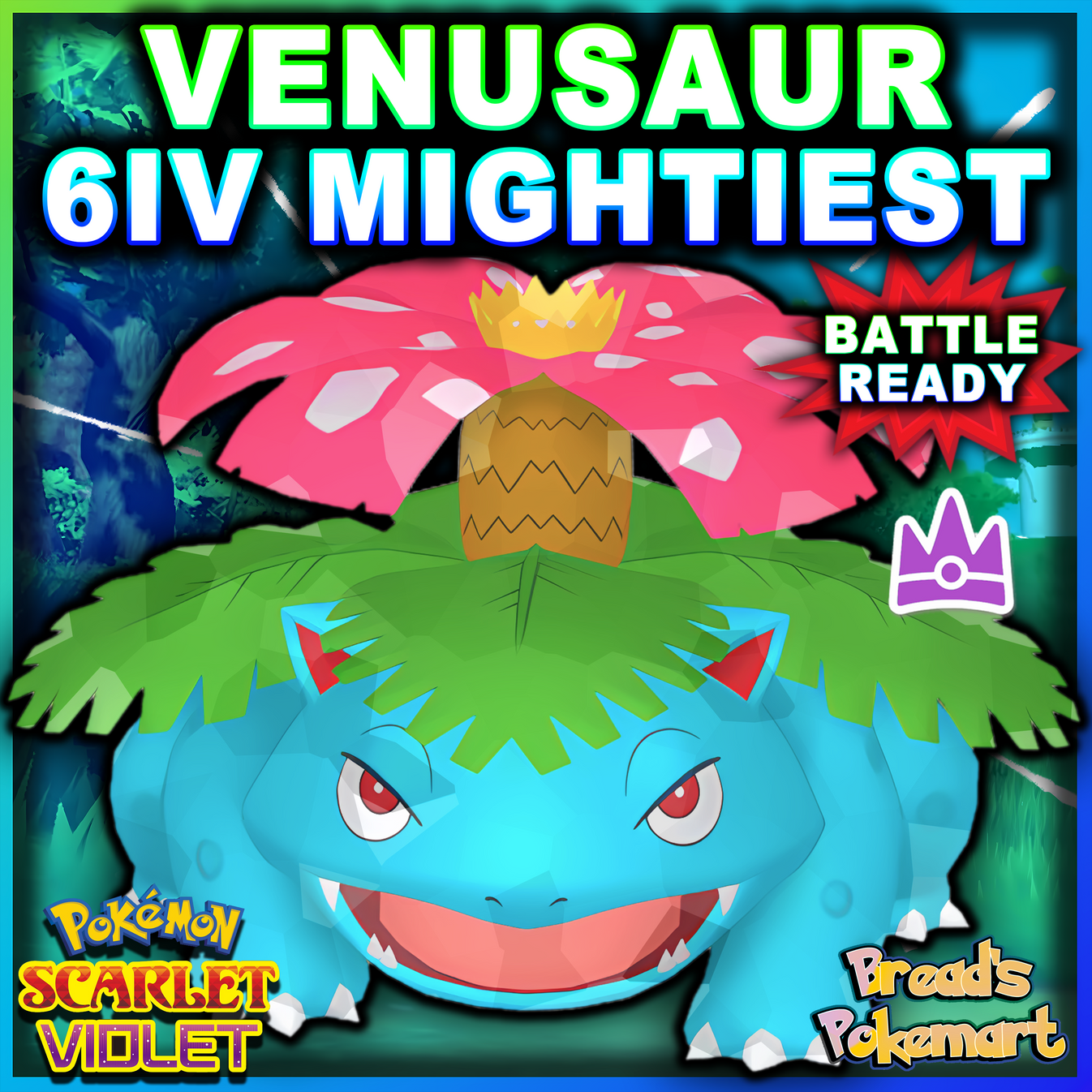 6IV Venusaur Unrivaled - Mightiest Mark - Raid Caught - Battle Ready ...