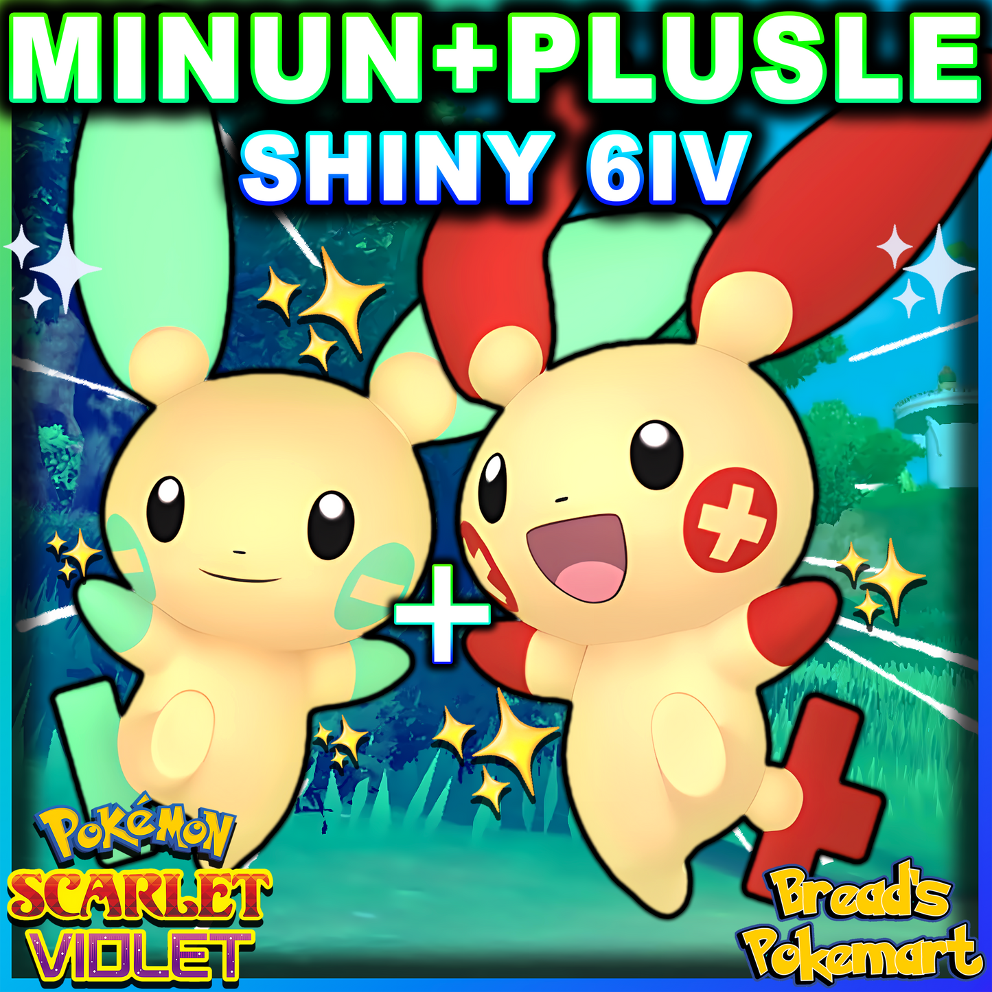 Shiny 6IV Plusle + Minun - BOTH - Battle Ready + EVs - lv100