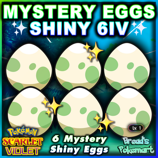 6x Shiny 6IV MYSTERY Eggs - Hatch your own SHINY mystery team