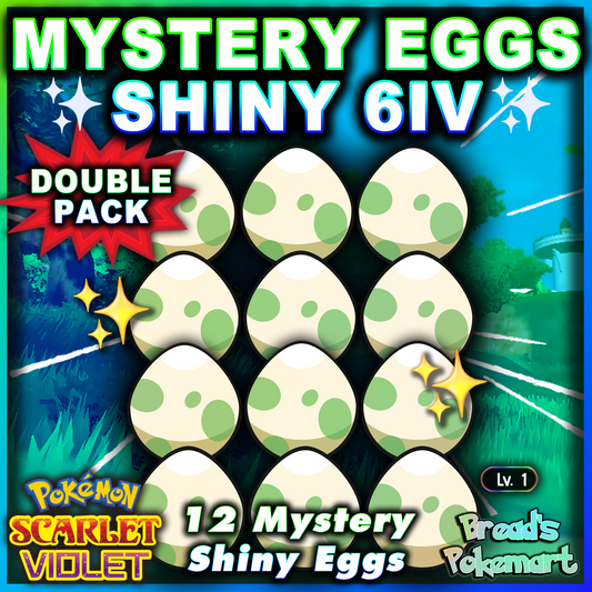 12x Shiny 6IV MYSTERY Eggs - Hatch your own SHINY mystery team