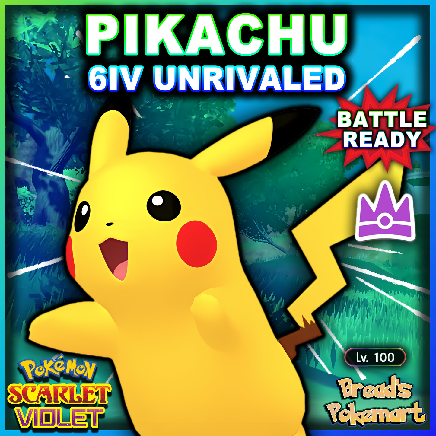 6IV Pikachu Unrivaled - Mightiest Mark - Raid Caught - Battle Ready + EVs