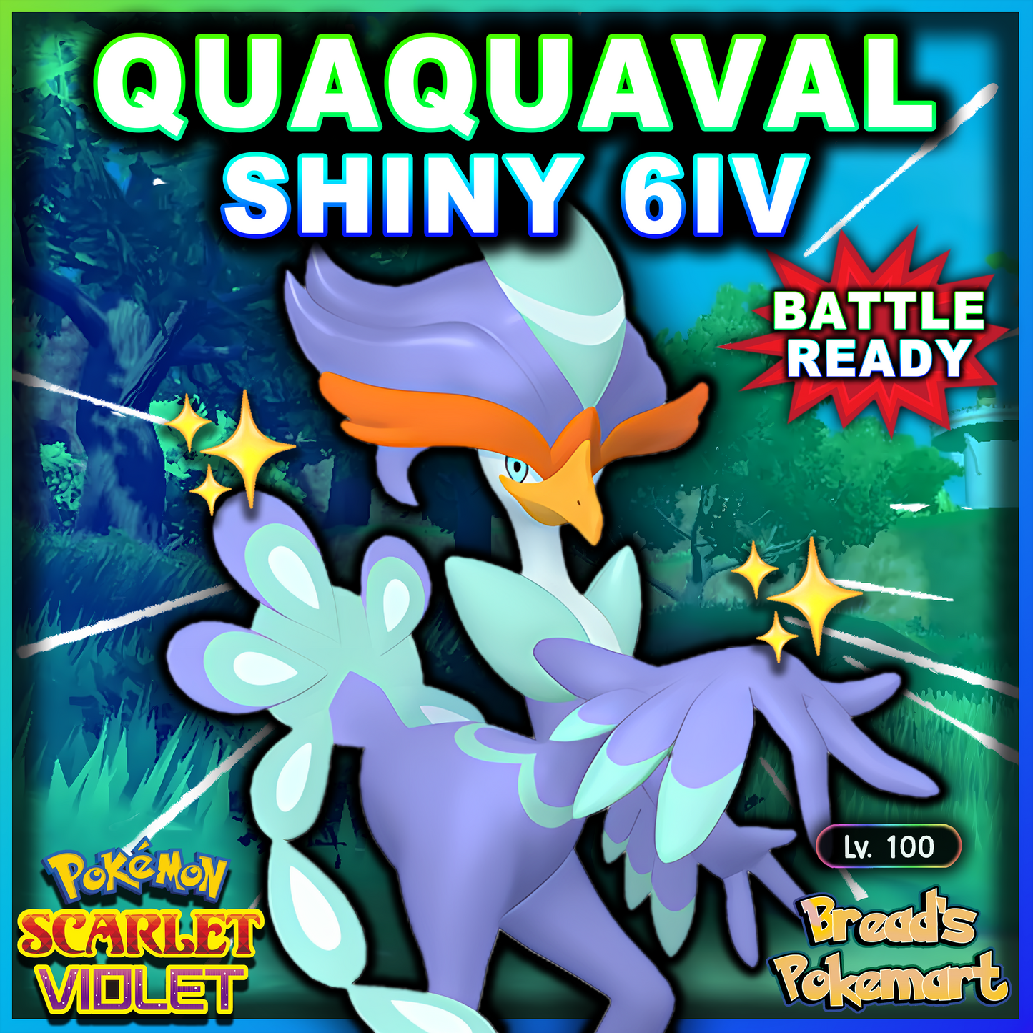 Shiny 6IV Quaquaval - Battle Ready + EVs - lv100