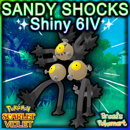 Shiny 6IV Sandy Shocks - lv100 Competitive Battle Ready + EVs