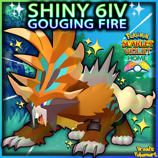 Shiny 6IV Gouging Fire - Unlocked Shiny Paradox - lv100 + EVs - Home