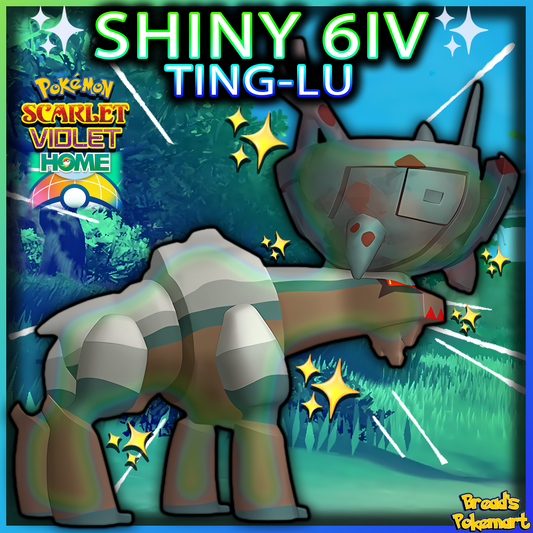 Shiny 6IV Ting-Lu - Unlocked Shiny Legendary - lv100 + EVs - Home