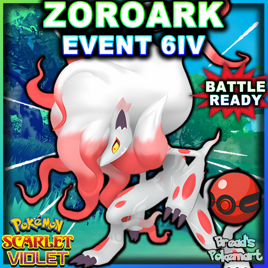 6IV Hisuian Zoroark - Happy Hour Event - Battle Ready + EVs