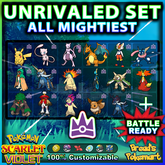 6IV Unrivaled Pack - ALL Mightiest Mark - Raid Caught - Battle Ready + EVs