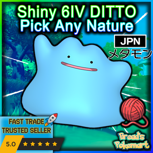 Shiny 6IV Ditto - Masuda Method Ready - Japanese - Any Nature