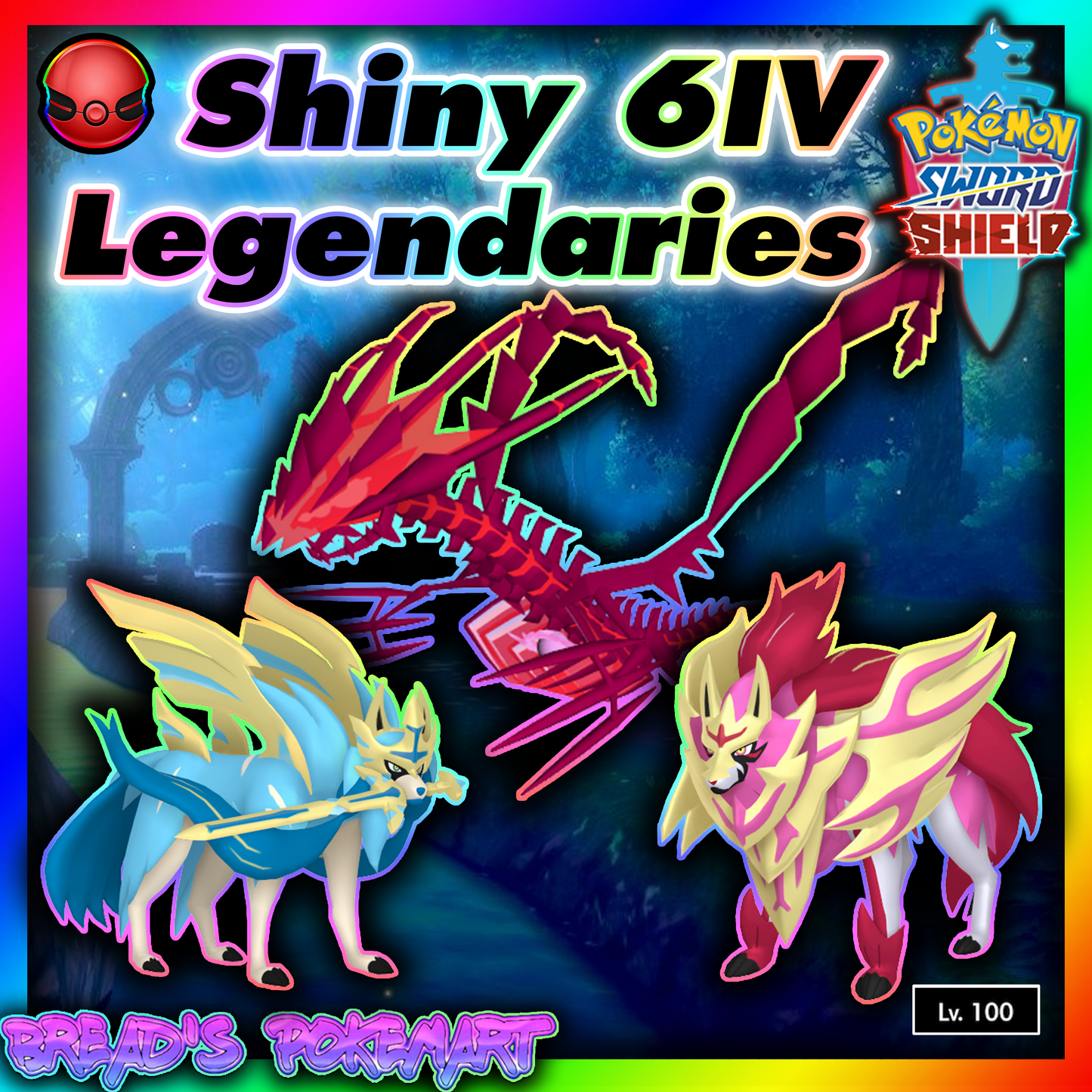 Shiny 6IV Galar Legendaries - Zacian Zamazenta Eternatus - lv100 Events