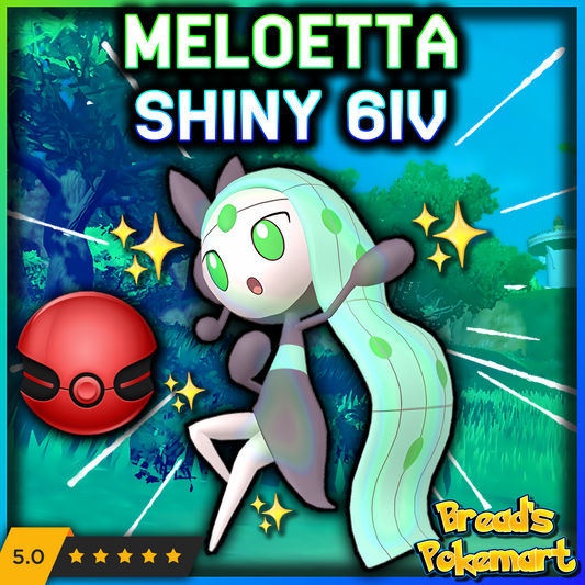 Shiny 6IV Meloetta EVENT - lv100 Mythical - Battle Ready + EVs - 2024 "HOME" Event