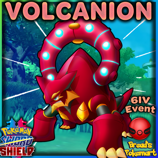 6IV Volcanion - Competitive Battle Ready - lv100 Event Mythical